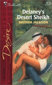 Delaney's Desert Sheikh - Brenda Jackson