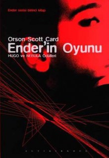 Ender'in Oyunu (Ender Serisi, #1) - Orson Scott Card