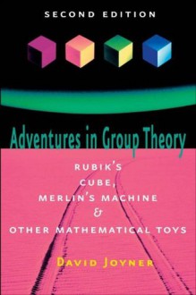 Adventures in Group Theory - David Joyner