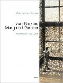 Von Gerkan, Marg Und Partner: Bd. 1-9: Architecture 1966-2001 - Meinhard von Gerkan, Princeton Architectural Press, Birkhauser