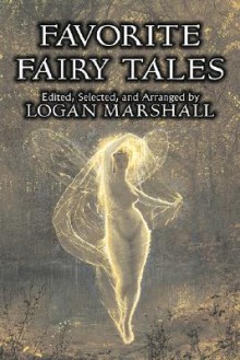 Favorite Fairy Tales - Logan Marshall