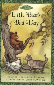 Little Bear's Bad Day (Maurice Sendak's Little Bear) - Else Holmelund Minarik, Maurice Sendak