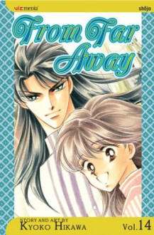 From Far Away, Vol. 14 - Kyoko Hikawa