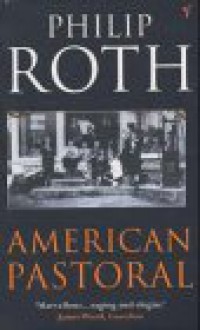 American Pastoral - Philip Roth