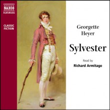 Sylvester - Richard Armitage, Georgette Heyer