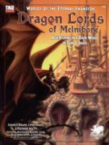 Dragon Lords of Melnibone - Charlie Krank, Richard Watts, Lynn Willis