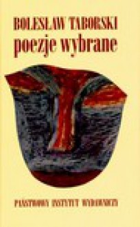 Poezje wybrane - Bolesław Taborski