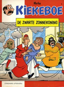 De zwarte zonnekoning (Kiekeboe, #9) - Merho