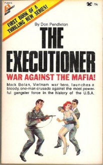 War Against the Mafia (The Executioner #1) - Don Pendleton