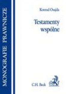 Testamenty wspólne - Konrad Osajda