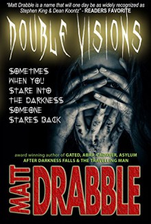 Double Visions - Matt Drabble