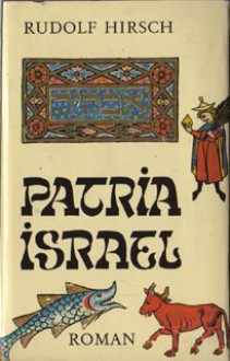 Patria Israel - Rudolf Hirsch