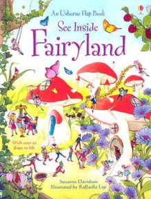 See Inside Fairyland - Susanna Davidson, Raffaella Ligi