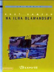 Na Ilha Blåmandsøy - Knut Hamsun