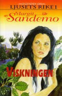 Viskningen - Margit Sandemo