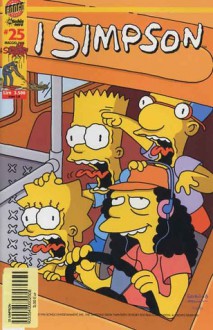 I Simpson, n. 25 - Rob Hammersley, Todd J. Greenwald, Phil Ortiz, Tim Bavington, Nathan Kane, Terry Delegeane