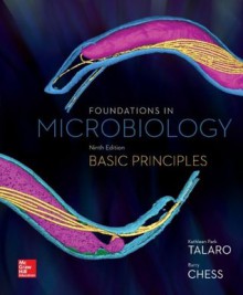 Foundations in Microbiology: Basic Principles - Kathleen Park Talaro, Barry Chess