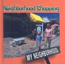 Neighborhood Shopping - Jennifer B. Gillis