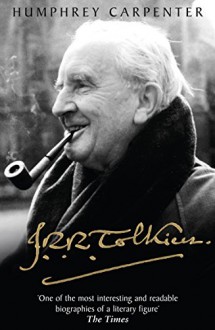 J. R. R. Tolkien - HUMPHREY CARPENTER