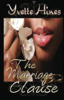 The Marriage Clause (Love and Marriage) - Yvette Hines