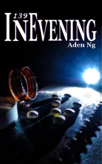 139: In Evening - Aden Ng