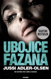 Ubojica fazana (Department Q #2) - Jussi Adler-Olsen, Miloš Đurđević