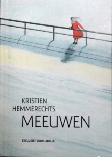 Meeuwen - Kristien Hemmerechts