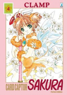 Card Captor Sakura. Perfect edition: 4 - Clamp, Yupa