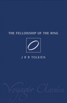 The Fellowship of the Ring - J.R.R. Tolkien