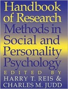 Handbook of Research Methods in Social and Personality Psychology - Harry T. Reis