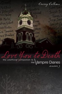 Love You to Death - Season 3 - Crissy Calhoun