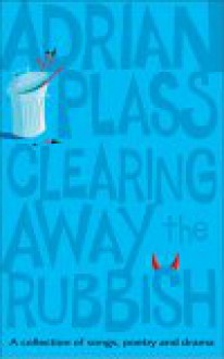 Clearing Away the Rubbish - Adrian Plass