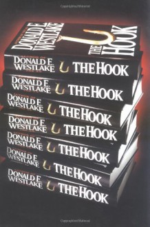 The Hook - Donald E Westlake