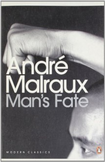 La Condition Humaine - André Malraux