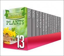 Foraging: 13 in 1 Box Set - Find Out The Top Benefits Of Foraging Medicinal Plants, Organic Antibiotics And Antivirals And Ancient organic Medicines In ... organic micro gardening, organic healing) - Y. Vossler, V. Sandmeryll, B. Glidewell, S. Glidewell, C. Mckenzie, D. Langely, J. Watkinson, S. Snow