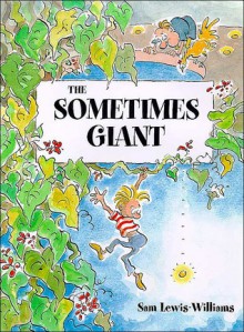 Sometimes Giant - S. Williams