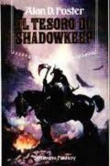 Il tesoro di Shadowkeep - Alan Dean Foster