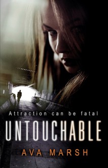 Untouchable - Ava Marsh