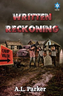 Written Reckoning - A.L. Parker