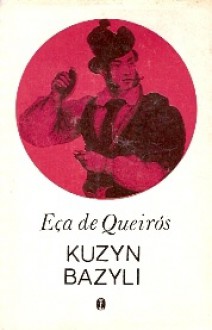 Kuzyn Bazyli - José Maria Eça de Queirós