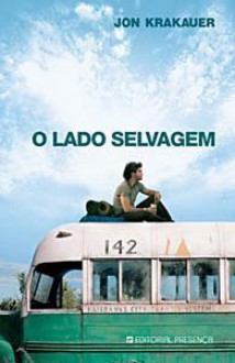 O Lado Selvagem (Capa Mole) - Jon Krakauer, Maria Helena Palma