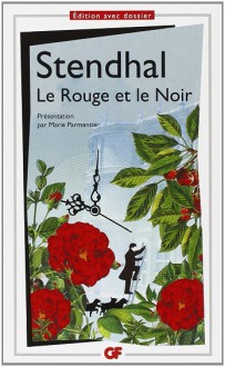 Le rouge et le noir - Stendhal, Marie Parmentier