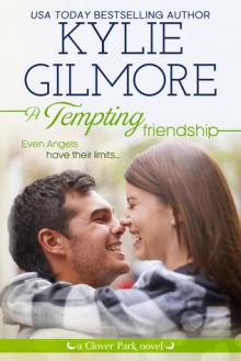 A Tempting Friendship - Kylie Gilmore