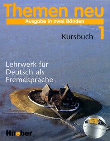 Themen Neu 1: Lehrwerk Fur Deutsch Als Fremsdsprache Kursbuch - Hartmut Aufderstraße, Heiko Böck