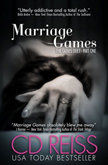 Marriage Games - C.D. Reiss