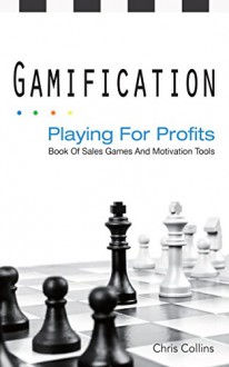 Gamification - Chris Collins