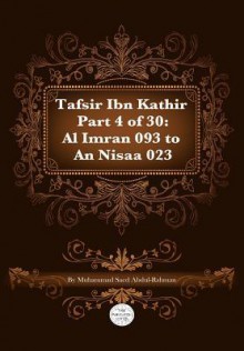 Tafsir Ibn Kathir Part 4 of 30 - Muhammad Saed Abdul-Rahman