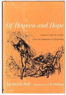 Of Heaven and Hope - David Bolt