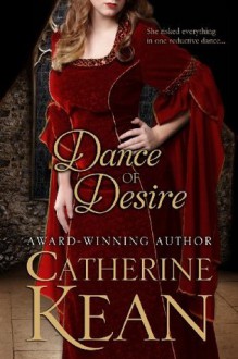 Dance of Desire - Catherine Kean