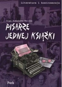 Pisarze jednej książki - Olga Romańska-Malina